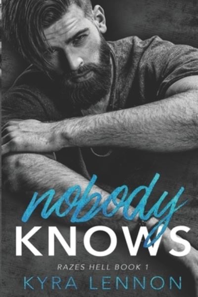 Cover for Kyra Lennon · Nobody Knows (Paperback Book) (2014)