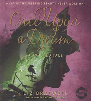 Cover for Liz Braswell · Once Upon a Dream (CD) (2016)