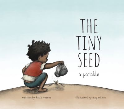 Cover for Katie Warner · Tiny Seed (Book) (2021)