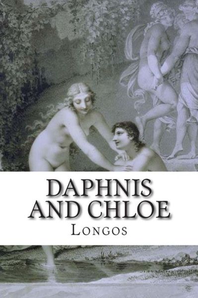 Cover for Longos · Daphnis and Chloe (Paperback Book) (2015)