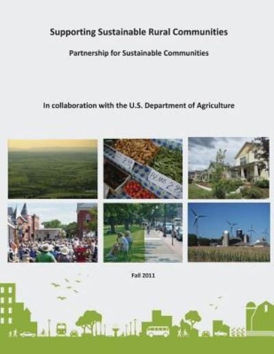 Cover for U S Department of Agriculture · Supporting Sustainable Rural Communities (Paperback Bog) (2015)