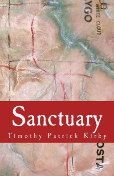 Cover for Timothy Patrick Kirby · Sanctuary (Taschenbuch) (2016)