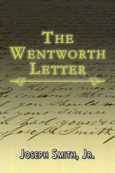 Cover for Joseph Smith · The Wentworth Letter (Paperback Book) (2015)