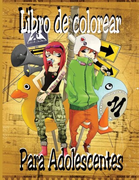 Cover for Alex Dee · Libro de Colorear Para Adolescentes (Paperback Book) (2017)