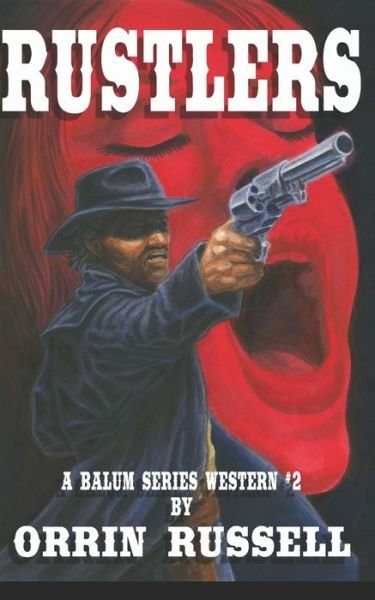 Cover for Orrin Russell · Rustlers (Paperback Book) (2017)