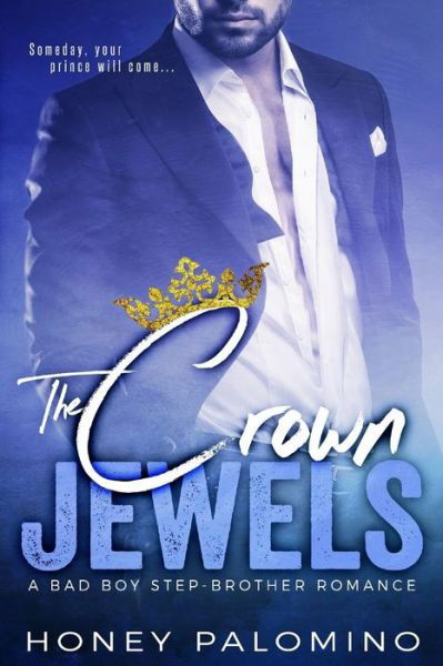 Cover for Honey Palomino · The Crown Jewels (Paperback Book) (2016)