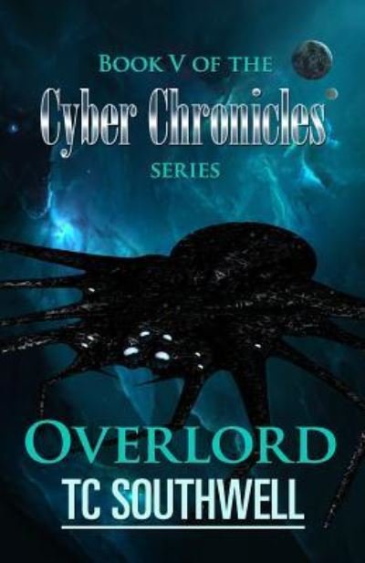 Cover for T C Southwell · Overlord (Paperback Book) (2016)