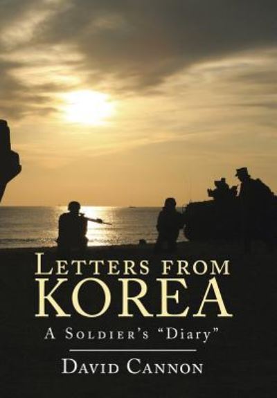 Cover for David Cannon · Letters from Korea (Inbunden Bok) (2016)