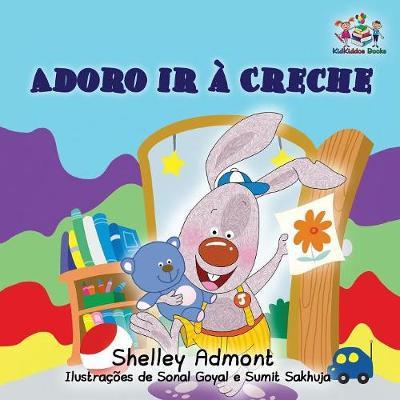 I Love to Go to Daycare (Portuguese Children's Book) - Shelley Admont - Książki - KidKiddos Books Ltd. - 9781525905346 - 27 września 2017