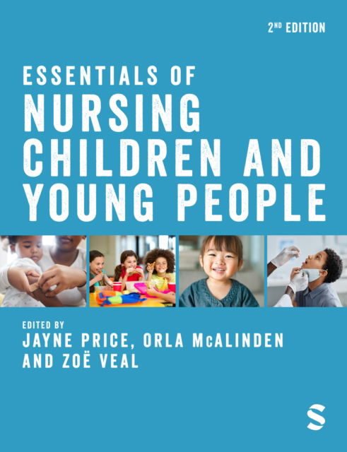 Cover for Essentials of Nursing Children and Young People (Innbunden bok) [2 Revised edition] (2024)
