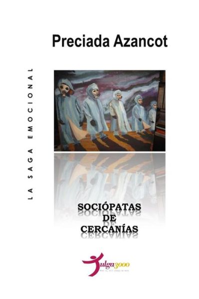 Cover for Preciada Azancot · Sociopatas de cercanias (Paperback Book) (2016)