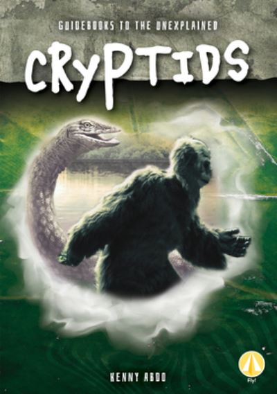 Cover for Kenny Abdo · Cryptids (Hardcover Book) (2019)