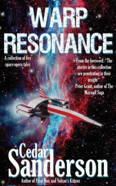 Cover for Cedar Sanderson · Warp Resonance (Paperback Book) (2016)