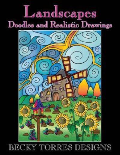 Cover for Becky L Torres · Landscapes - Doodles and Realistic Drawings (Paperback Book) (2016)