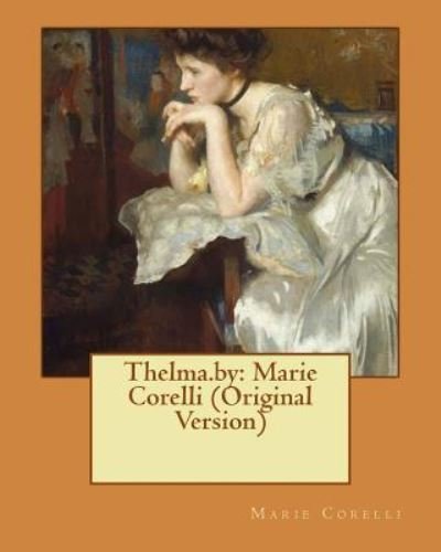 Cover for Marie Corelli · Thelma.by (Paperback Book) (2016)