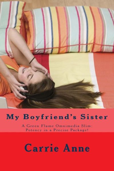 Cover for Carrie Anne · My Boyfriend's Sister (Paperback Book) (2016)