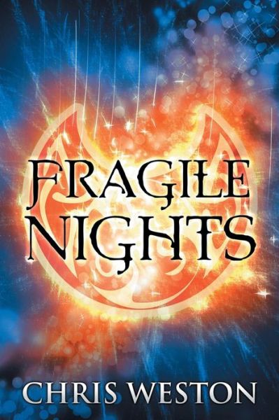 Cover for Chris Weston · Fragile Nights (the Way of Wolves Series #1 &amp; 2) (Paperback Book) (2018)