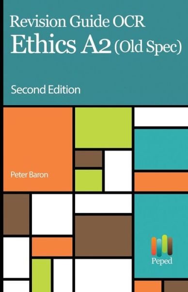Cover for Peter Baron · Revision Guide OCR Ethics A2 (Pocketbok) (2016)