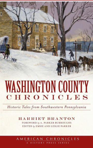 Cover for Harriet Branton · Washington County Chronicles (Hardcover Book) (2013)