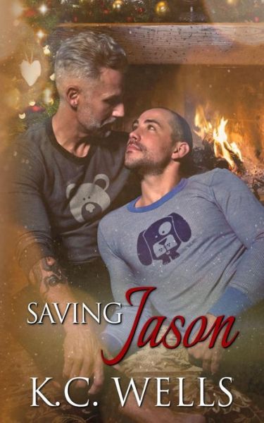 Cover for K C Wells · Saving Jason (Paperback Book) (2016)