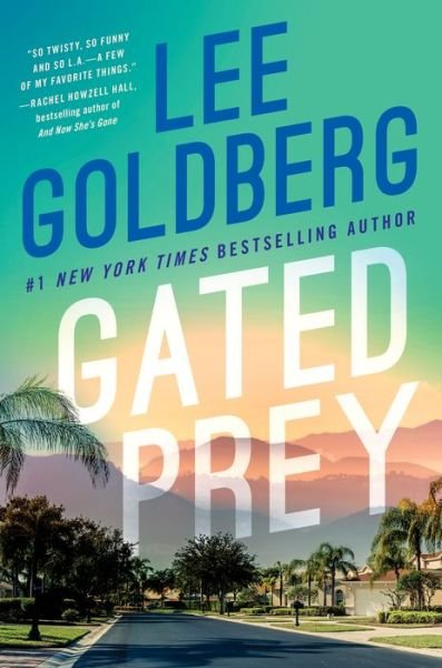Gated Prey - Eve Ronin - Lee Goldberg - Kirjat - Amazon Publishing - 9781542029346 - tiistai 26. lokakuuta 2021