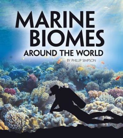 Cover for Phillip Simpson · Marine Biomes Around the World (Book) (2019)