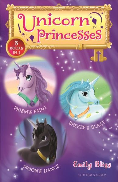 Cover for Emily Bliss · Unicorn Princesses Bind-up Books 4-6: Prism's Paint, Breeze's Blast, and Moon's Dance - Unicorn Princesses (Hardcover Book) (2018)