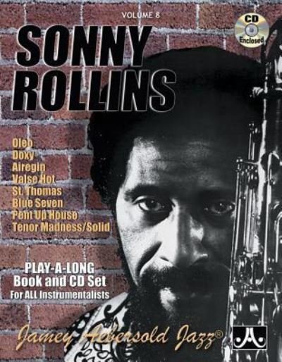 Cover for Jamey Aebersold · Volume 8: Sonny Rollins (with Free Audio CD): 8 (Partitur) (2015)