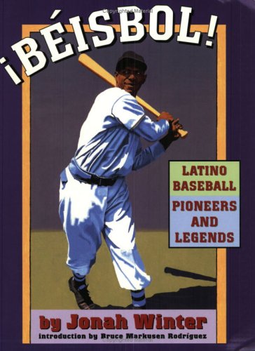 Cover for Jonah Winter · Beisbol: Latino Baseball Pioneers and Legends (Paperback Book) (2013)