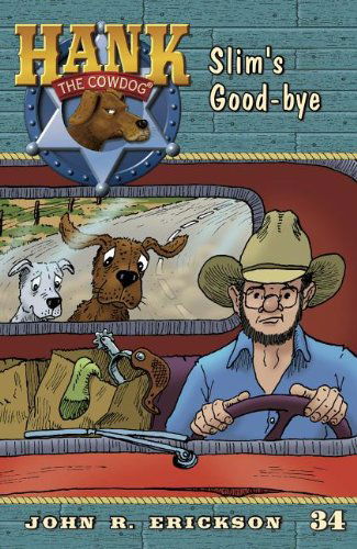 Cover for John R. Erickson · Slim's Good-bye (Hank the Cowdog (Quality)) (Pocketbok) (2011)