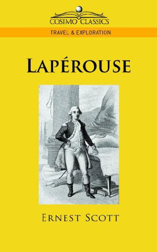 Cover for Ernest Scott · Laperouse (Travel &amp; Exploration) (Paperback Book) (2005)