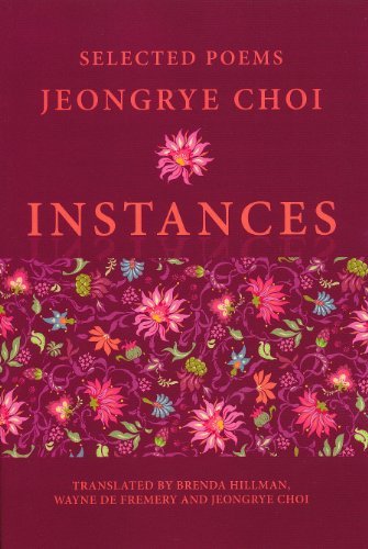 Cover for Jeongrye Choi · Instances: Selected Poems - Free Verse Editions (Paperback Bog) (2011)