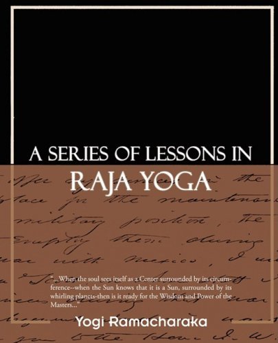 Cover for Yogi Ramacharaka · A Series of Lessons in Raja Yoga (Pocketbok) (2008)