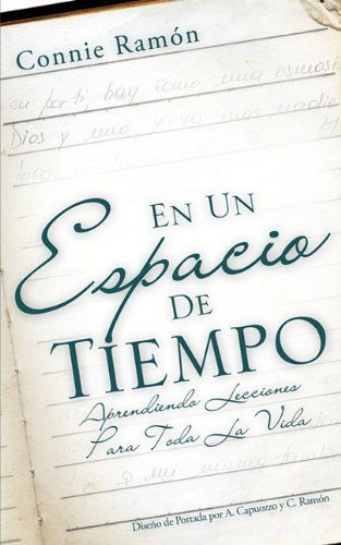 Cover for Connie Ramón · En Un Espacio De Tiempo (Paperback Book) [Spanish edition] (2009)