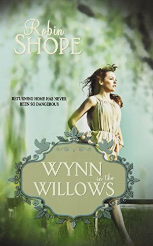 Cover for Robin Jansen Shope · Wynn in the Willows (Paperback Book) (2014)