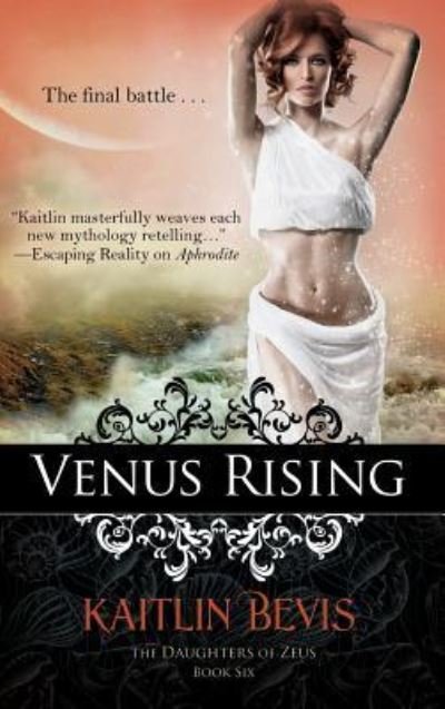 Cover for Kaitlin Bevis · Venus Rising (Innbunden bok) (2017)