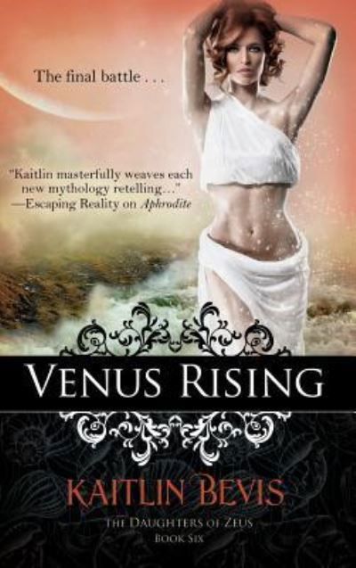 Cover for Kaitlin Bevis · Venus Rising (Hardcover Book) (2017)