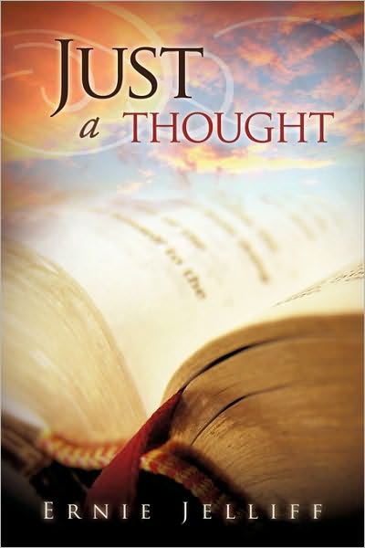 Cover for Ernie Jelliff · Just a Thought (Paperback Book) (2010)