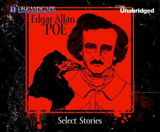 Cover for Edgar Allan Poe · Select Stories of Edgar Allan Poe (Audiobook (CD)) [Unabridged edition] (2014)