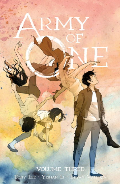 Cover for Tony Lee · Army of One Vol. 3 - Army of One (Paperback Book) (2025)