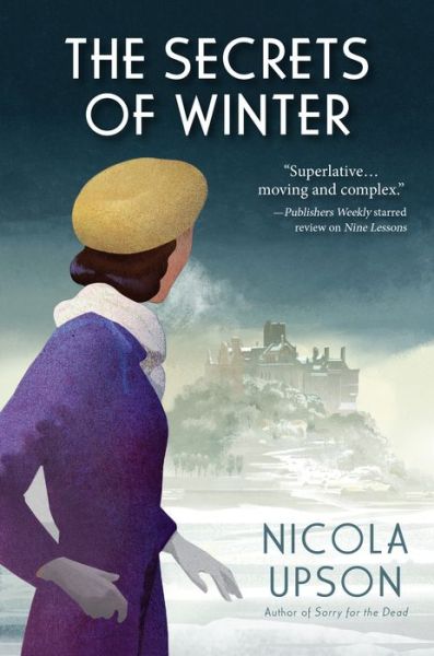 The Secrets of Winter: A Josephine Tey Mystery - A Josephine Tey Mystery - Nicola Upson - Książki - CROOKED LANE BOOKS - 9781643856346 - 6 października 2020