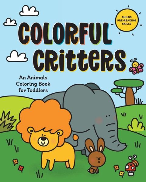 Cover for Rockridge Press · Colorful Critters (Book) (2020)