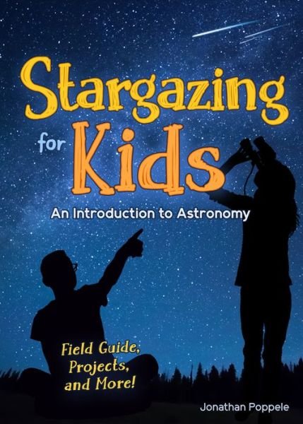 Cover for Jonathan Poppele · Stargazing for Kids: An Introduction to Astronomy - Simple Introductions to Science (Pocketbok) (2022)