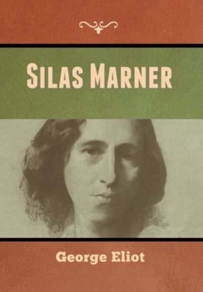 Cover for George Eliot · Silas Marner (Innbunden bok) (2020)