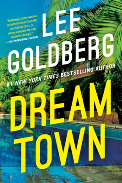 Cover for Lee Goldberg · Dream Town - Eve Ronin (Inbunden Bok) (2024)