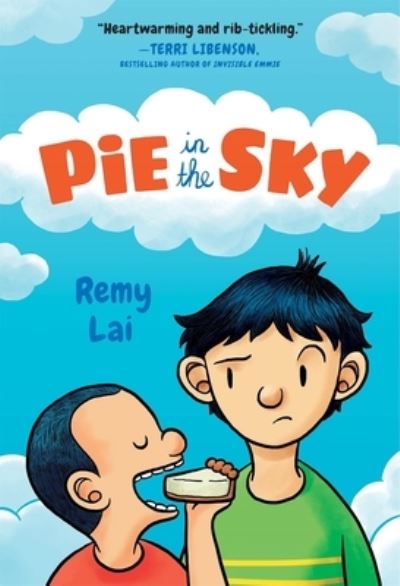 Cover for Remy Lai · Pie in the Sky (Hardcover Book) (2019)