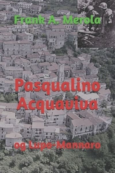 Cover for Frank a Merola · Pasqualino Acquaviva (Paperback Book) (2019)