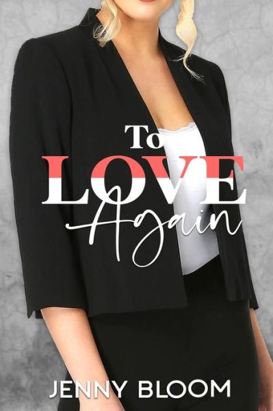 Cover for Jenny Bloom · To Love Again (Paperback Book) (2019)