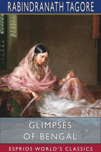 Cover for Rabindranath Tagore · Glimpses of Bengal (Paperback Bog) (2024)