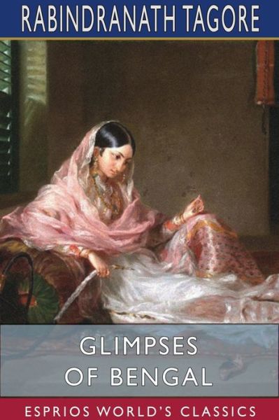 Cover for Rabindranath Tagore · Glimpses of Bengal (Paperback Book) (2024)